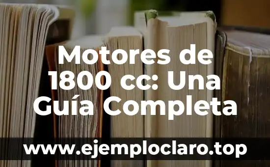 Cómo Hacer una Firma Electrónica en PDF: Guía Detallada 6 Motores de 1800 cc: Una Guía Completa