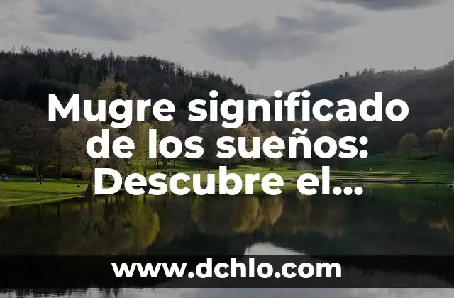Tatuaaje detrás de la oreja significado: Un Diseño Mínimo con Gran Simbolismo 8 Mugre significado de los sueños: Descubre el simbolismo detrás de la suciedad en tus sueños