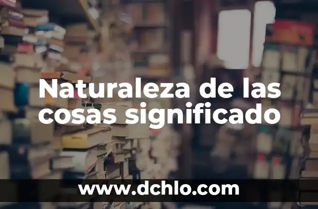 El Significado de Symbiosis en la Naturaleza 5 Naturaleza de las cosas significado