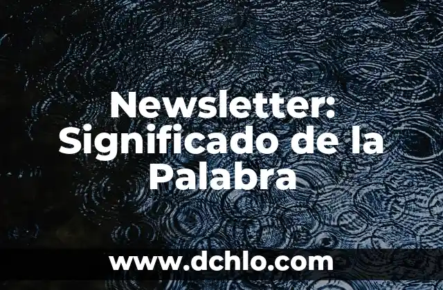 Significado de Faculta - Descubre el Concepto detrás de esta Palabra 4 Newsletter: Significado de la Palabra