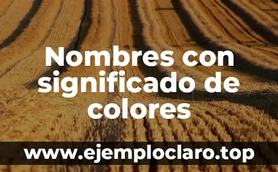 Nombres con significado de colores