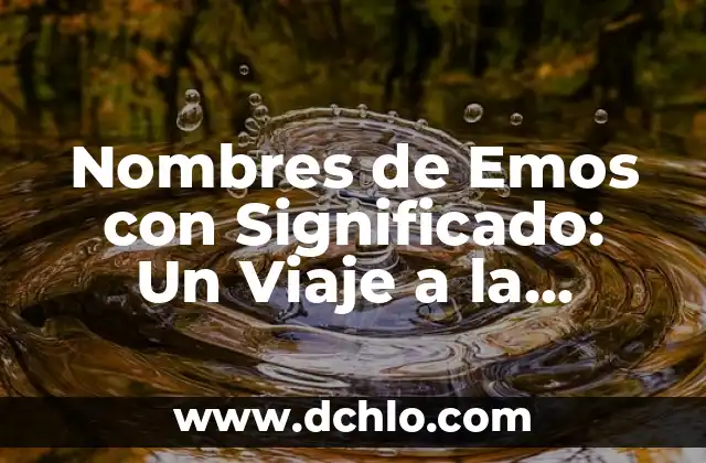 Significado del Escudo de Ferrari: Un Viaje por su Historia y Simbolismo 6 Nombres de Emos con Significado: Un Viaje a la Identidad Cultural