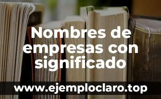 Nombres de empresas con significado