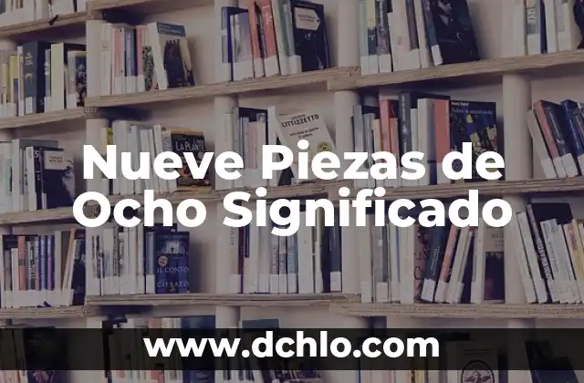 Significado del Disfraz de Calaveras: Un Viaje Cultural 4 Nueve Piezas de Ocho Significado