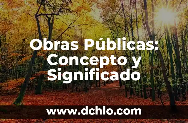 El Significado Profundo del Mar 3 Obras Públicas: Concepto y Significado