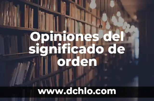 Orden de Robalo Burbuja Significado: Un Viaje por la Clasificación Biológica 7 Opiniones del significado de orden
