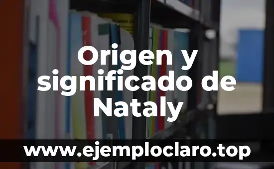 Origen y significado de Nataly
