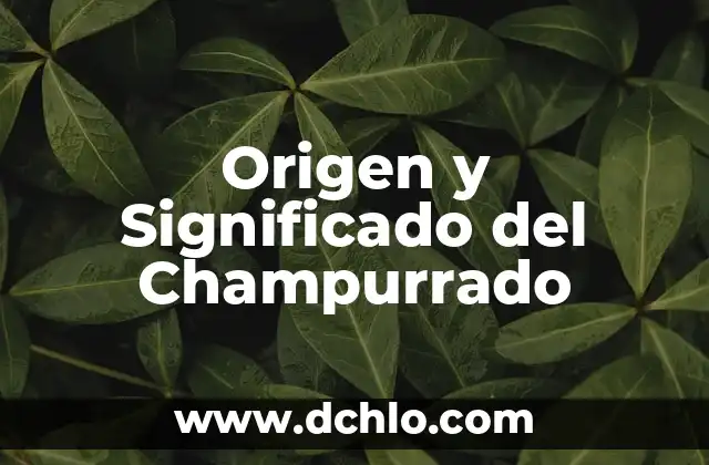 Cómo hacer champurrado Kiwilimon 8 Origen y Significado del Champurrado