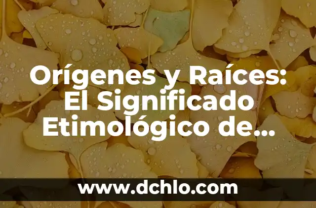 El significado etimológico de Almoloya de Hidalgo 7 Orígenes y Raíces: El Significado Etimológico de Atlapexco, Hidalgo