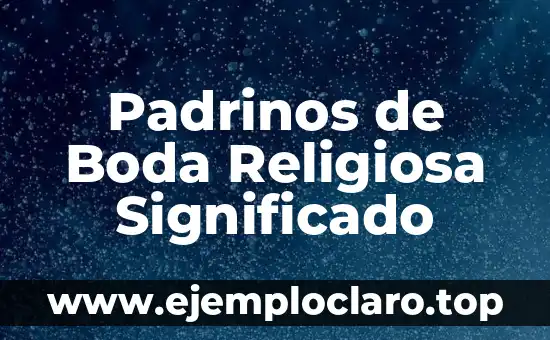 Padrinos de Boda Religiosa Significado