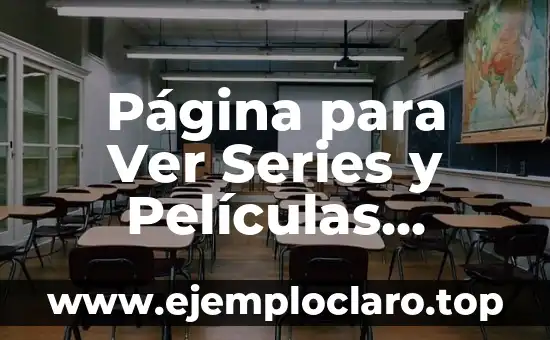 Las 15 Mejores Películas de Miedo de la Historia: Un Viaje a lo Más Aterrador 7 Página para Ver Series y Películas Gratis: Una Guía Completa