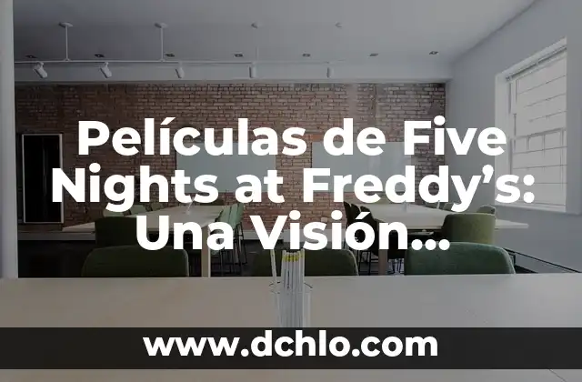 El Concepto de Concominante: Una visión integral 8 Películas de Five Nights at Freddy’s: Una Visión Completa