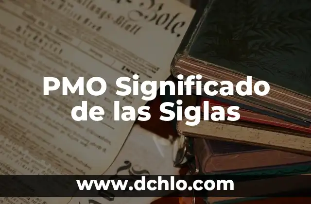 Flor de Mano de León y su Significado 5 PMO Significado de las Siglas