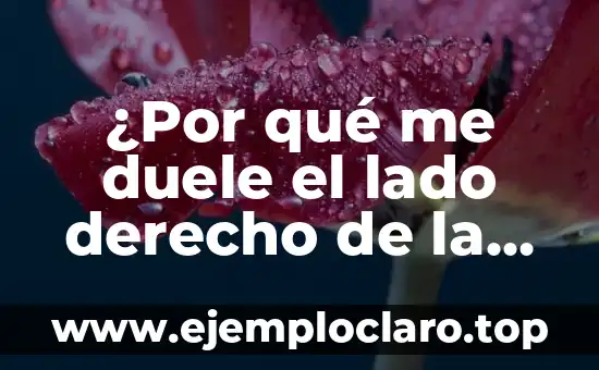 ¿Por qué me duele el lado derecho de la barriga? ¿Qué puede ser?