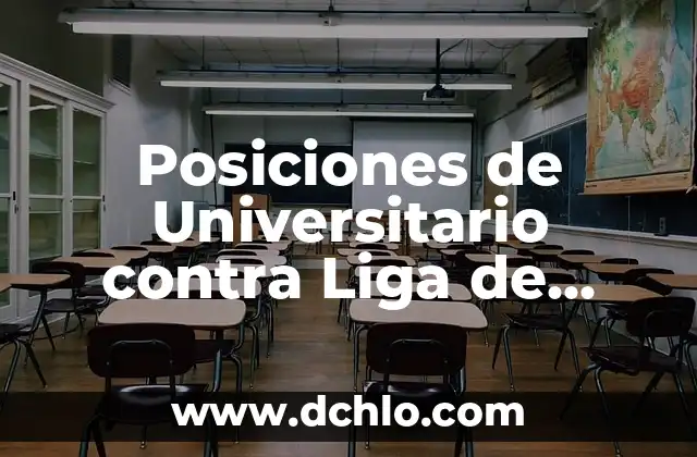 Cómo ha quedado la carrera de MotoGP: Una visión general del campeonato 5 Posiciones de Universitario contra Liga de Quito en el Campeonato Ecuatoriano de Fútbol