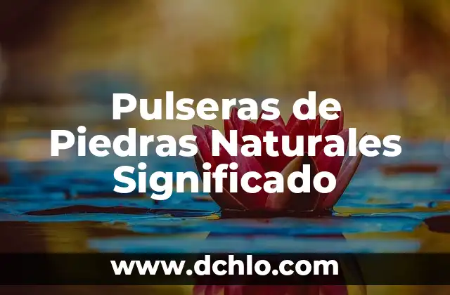 Flor de Loto Hindu: Su Significado en el Hindúismo 4 Pulseras de Piedras Naturales Significado