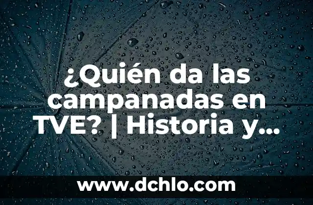¿Qué años tenía María del Carmen y sus Muñecos de Trevélez en su debut en TVE? 3 ¿Quién da las campanadas en TVE? | Historia y Tradición