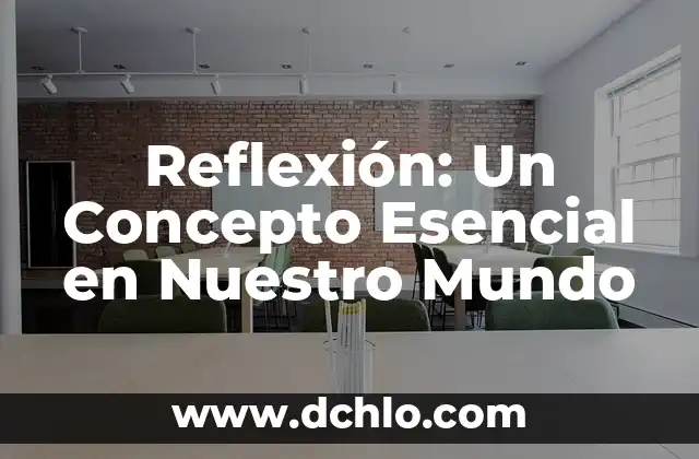 Reflexión sobre el significado de la Navidad 7 Reflexión: Un Concepto Esencial en Nuestro Mundo