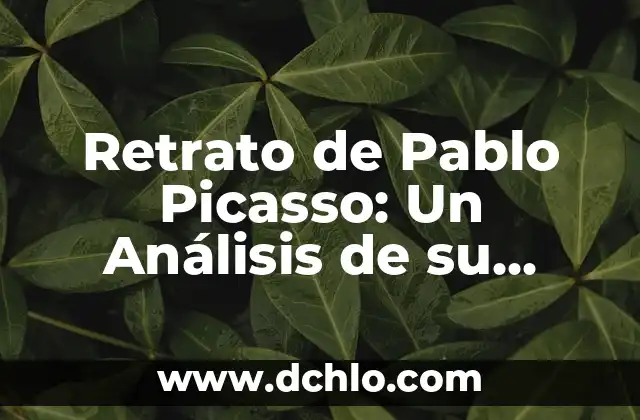 Restos de Vela Negra: Descubre su Significado Esotérico 6 Retrato de Pablo Picasso: Un Análisis de su Significado y Legado