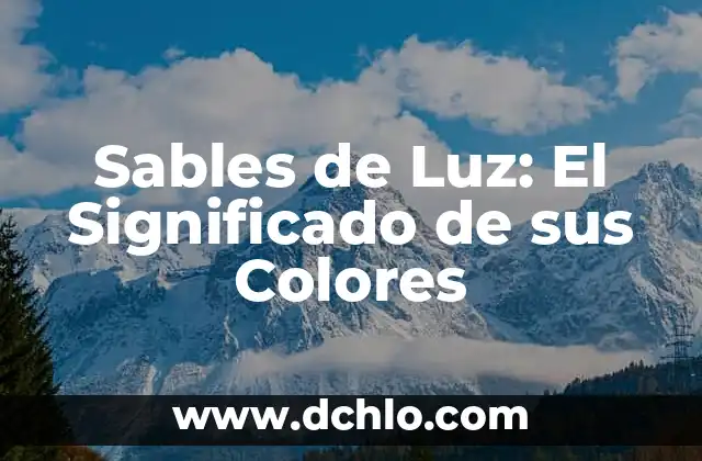 Sable de Luz Amarillo Significado 3 Sables de Luz: El Significado de sus Colores