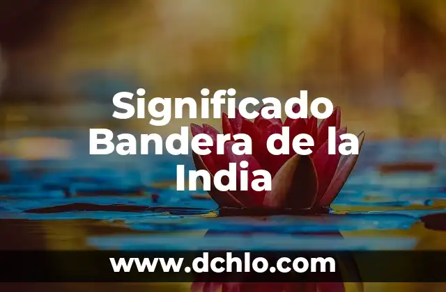 Bolivia Significado de la Bandera 6 Significado Bandera de la India