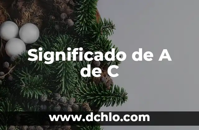 Significado de las bibliotecas de C 3 Significado de A de C