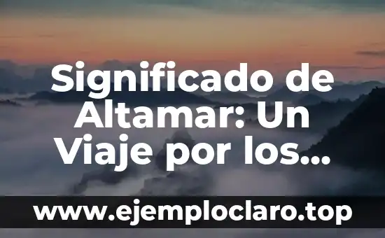 El Significado Simbólico de la Seda: Un Viaje a Través de la Historia y la Cultura 3 Significado de Altamar: Un Viaje por los Mares Abiertos