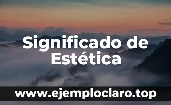 Significado de Estética