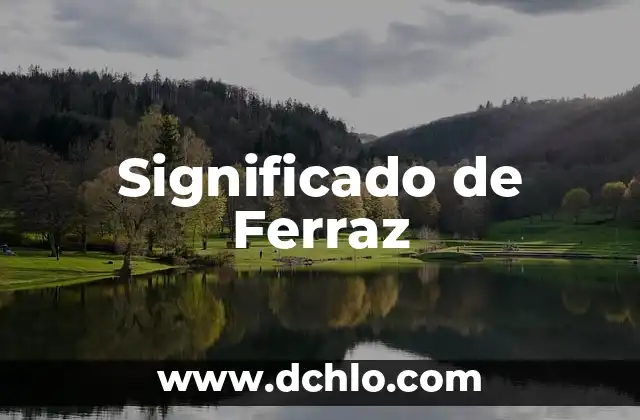Mezquita: Significado y Orígenes 7 Significado de Ferraz