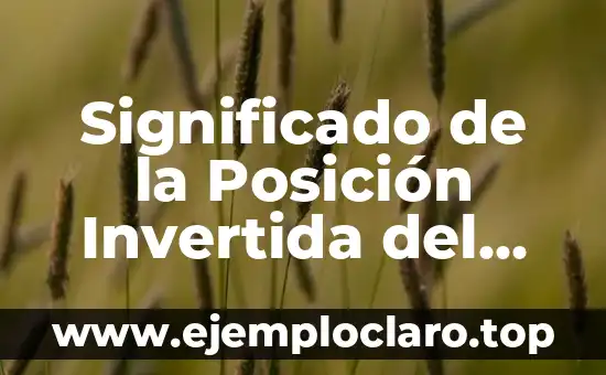 Significado de la Posición Invertida del Misionero