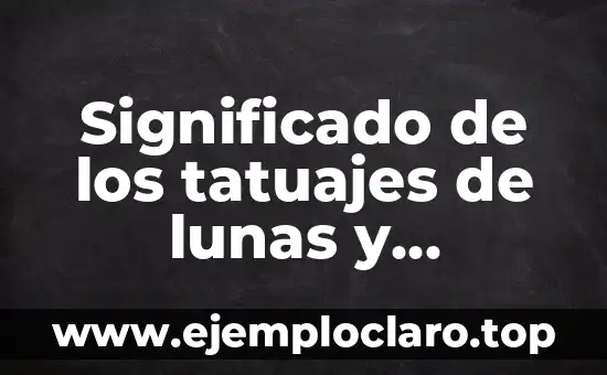 Significado de los tatuajes de lunas y estrellas