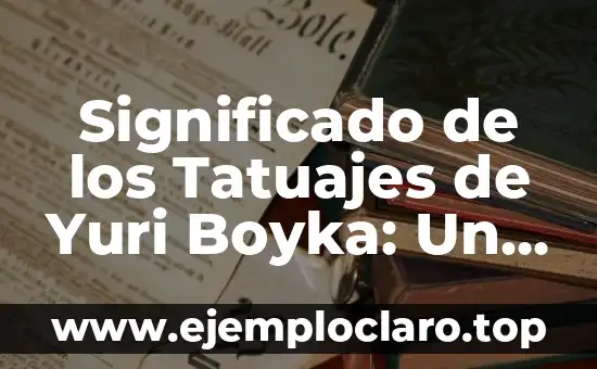 Melancolie de Albert György: Un Viaje al Alma a Través del Arte 5 Significado de los Tatuajes de Yuri Boyka: Un Viaje al Alma del Personaje