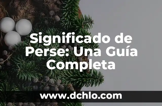 Significado Esotérico de la Osa 3 Significado de Perse: Una Guía Completa
