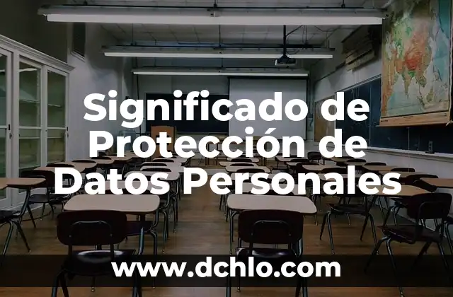 Significado de Enfermedades de Transmisión Sexual 4 Significado de Protección de Datos Personales