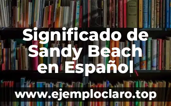 Significado de Sandy Beach en Español