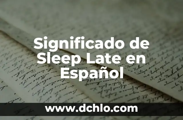 Significado del Nombre de Gath 3 Significado de Sleep Late en Español