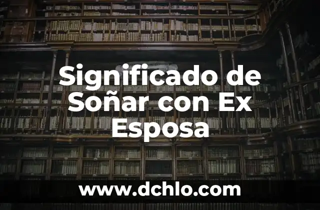 Significado del Número de Nusselt 4 Significado de Soñar con Ex Esposa