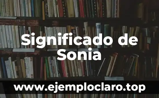 Significado de Sonia