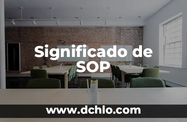 Significado de sopar 6 Significado de SOP
