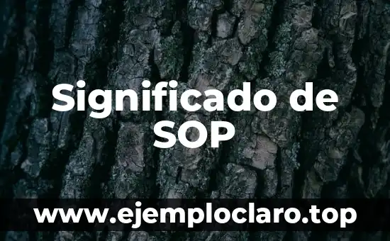 Significado de SOP