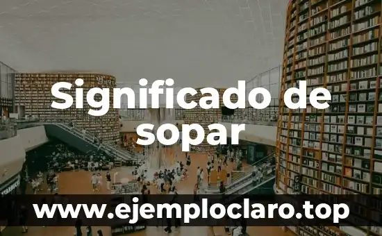 Significado de sopar