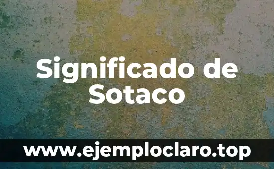 Significado de Sotaco