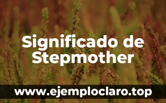 Significado de Stepmother