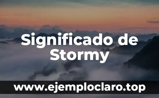 Significado de Stormy