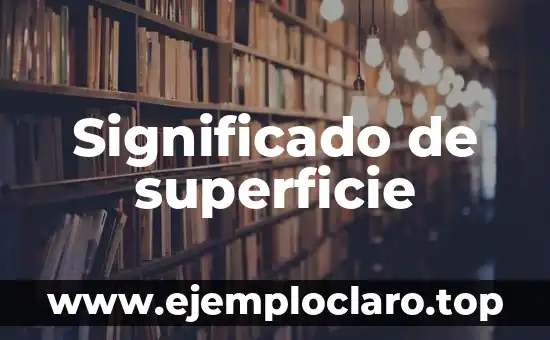 Significado de superficie
