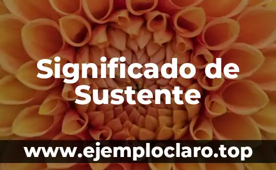 Significado de Sustente