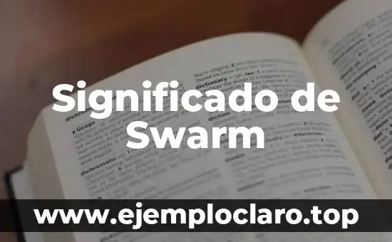 Significado de Swarm