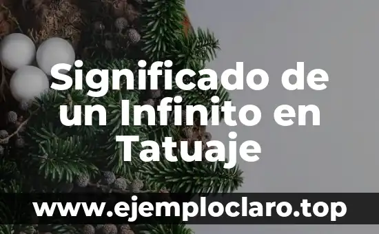 Significado de un Infinito en Tatuaje