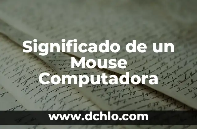 El Significado del Micr贸fono de Computadora 7 Significado de un Mouse Computadora