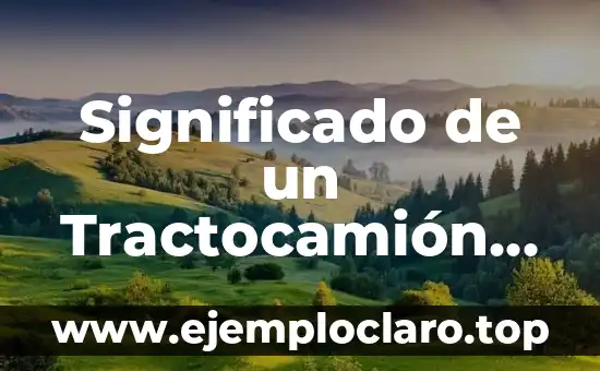 Significado de las Diferencias de Género en el Sector Dev 5 Significado de un Tractocamión en el Sector del Transporte